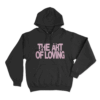 The Art Of Loving Unisex Hoodie Black